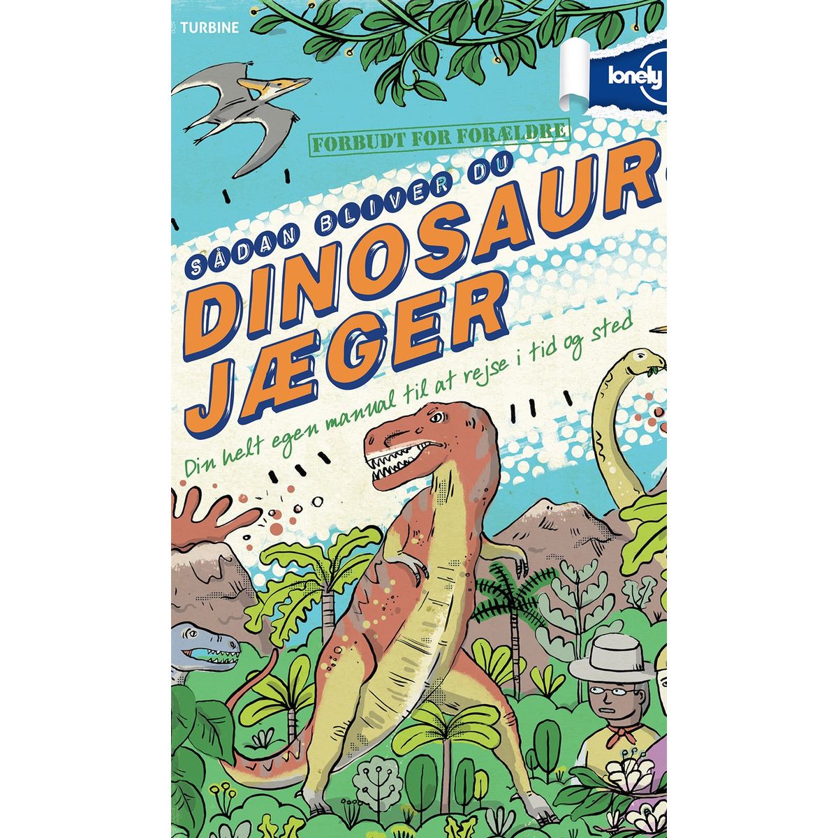 Sådan bliver du dinosaurjæger