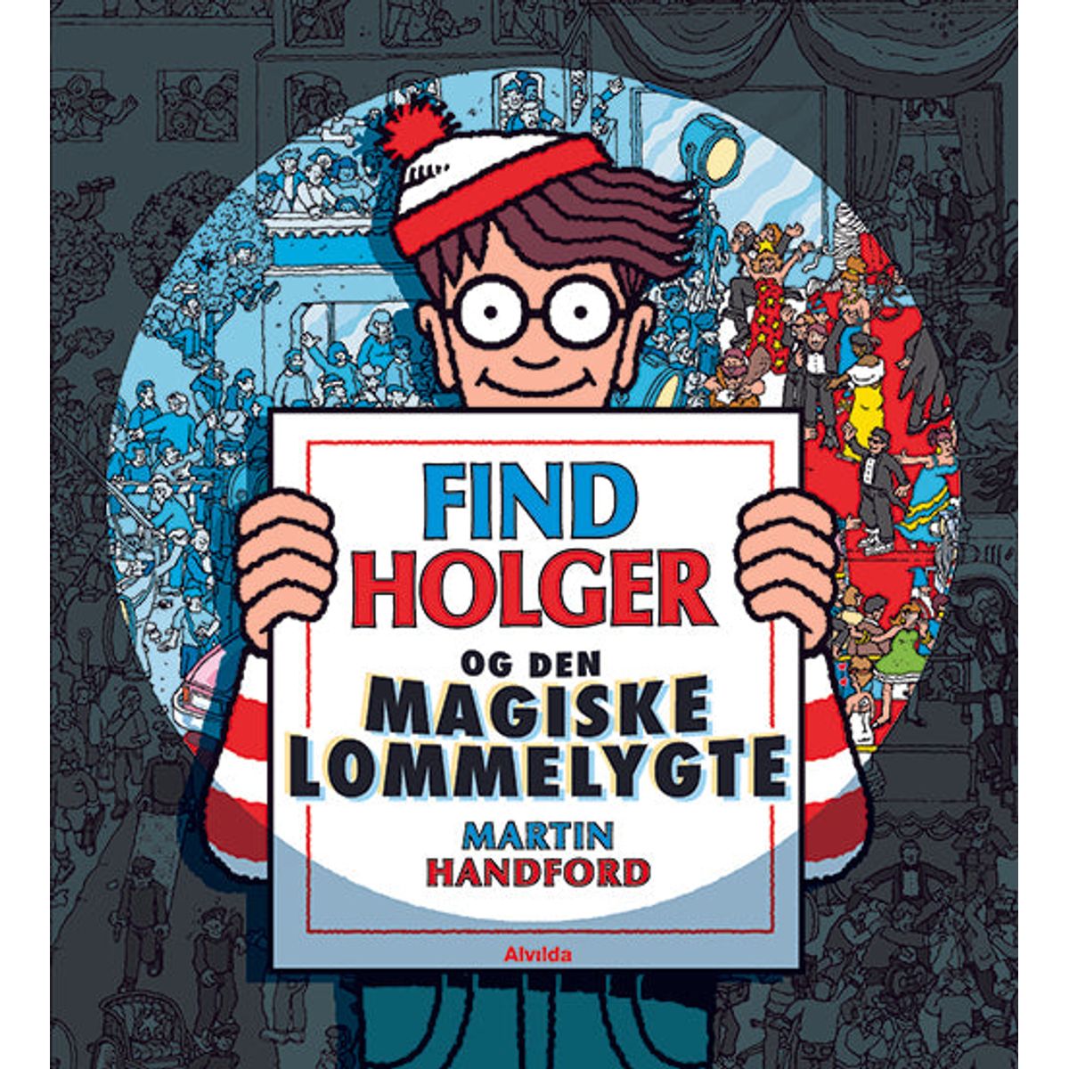 Find Holger - og den magiske lommelygte