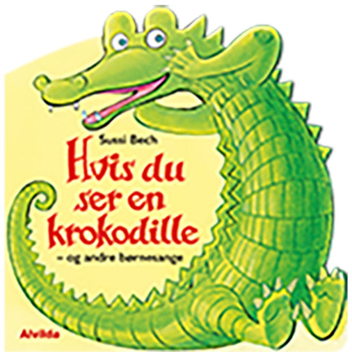 Hvis du ser en krokodille - og andre børnesange