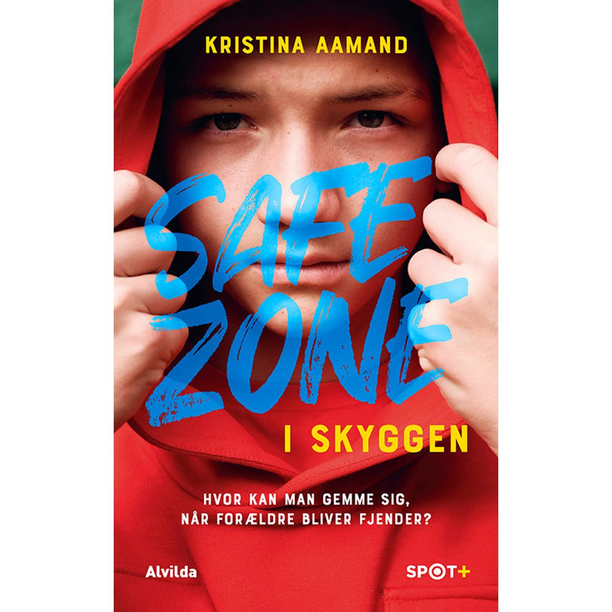 Safe Zone: I skyggen (SPOT+)