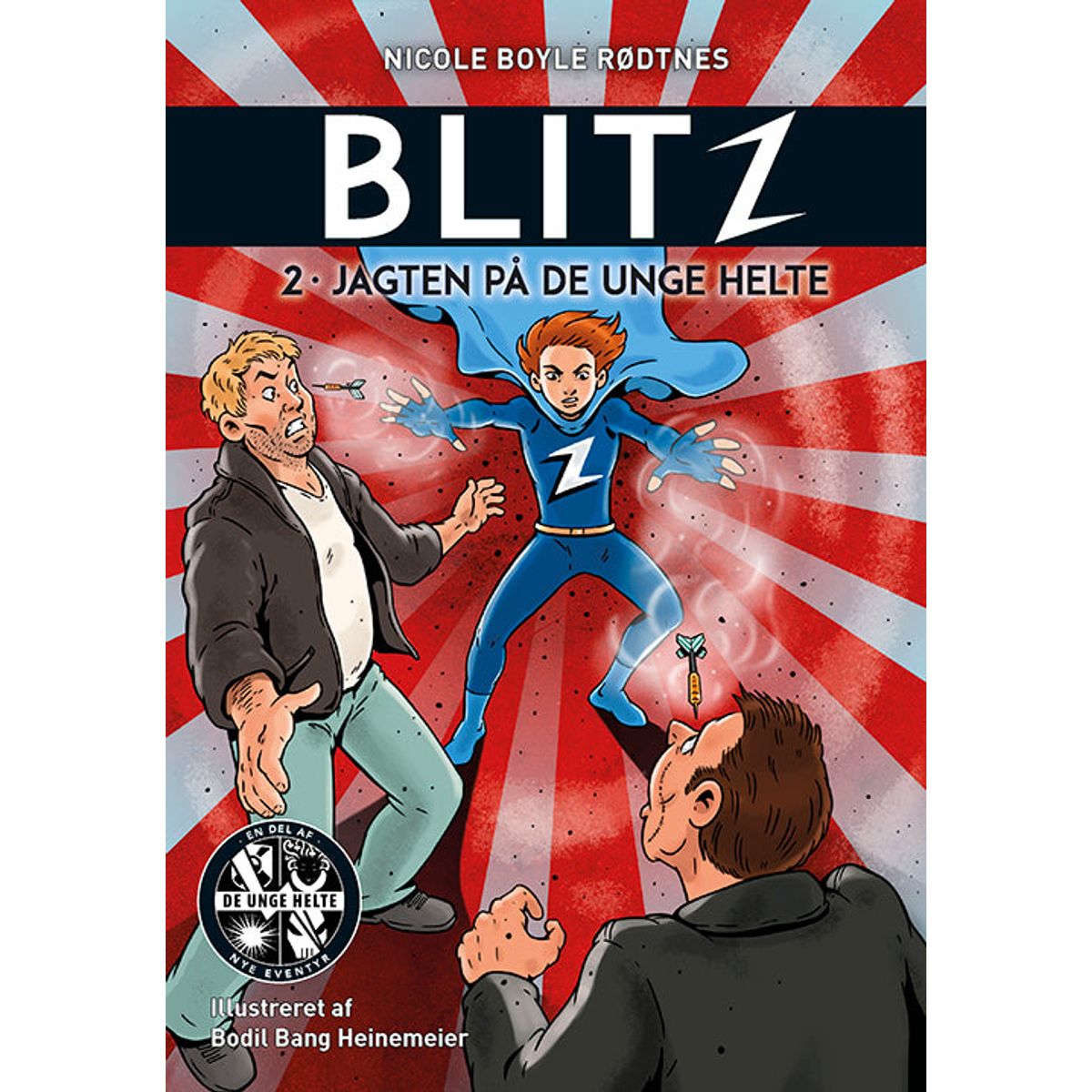 Blitz 2: Jagten på de unge helte