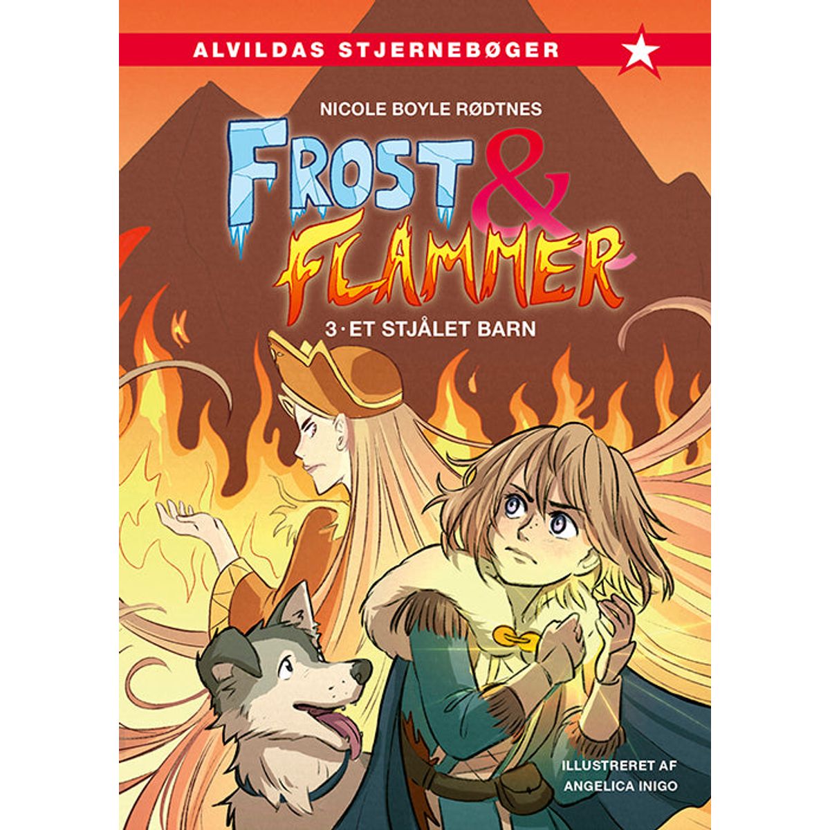 Frost og flammer 3: Et stjålet barn