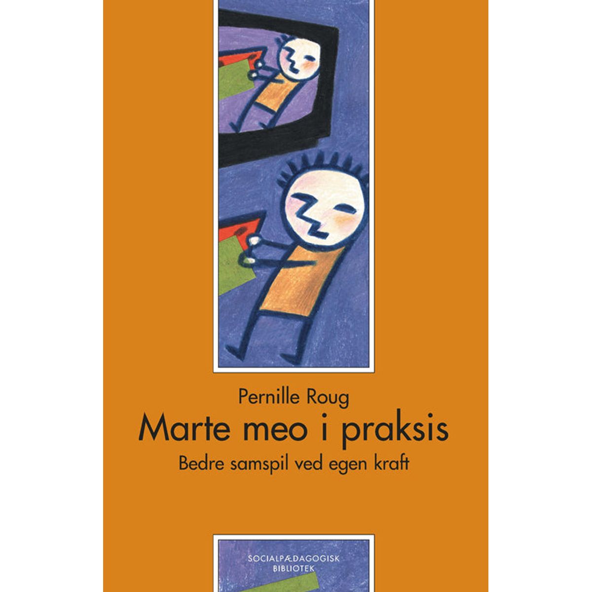 Marte meo i praksis