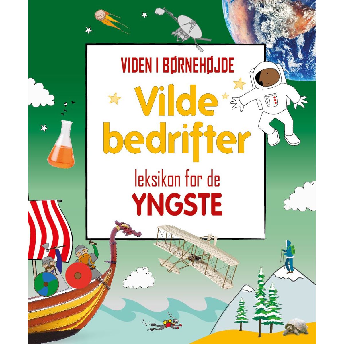 Vilde bedrifter - leksikon for de yngste