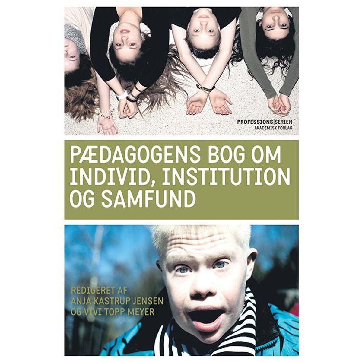 Pædagogens bog om individ, institution og samfund