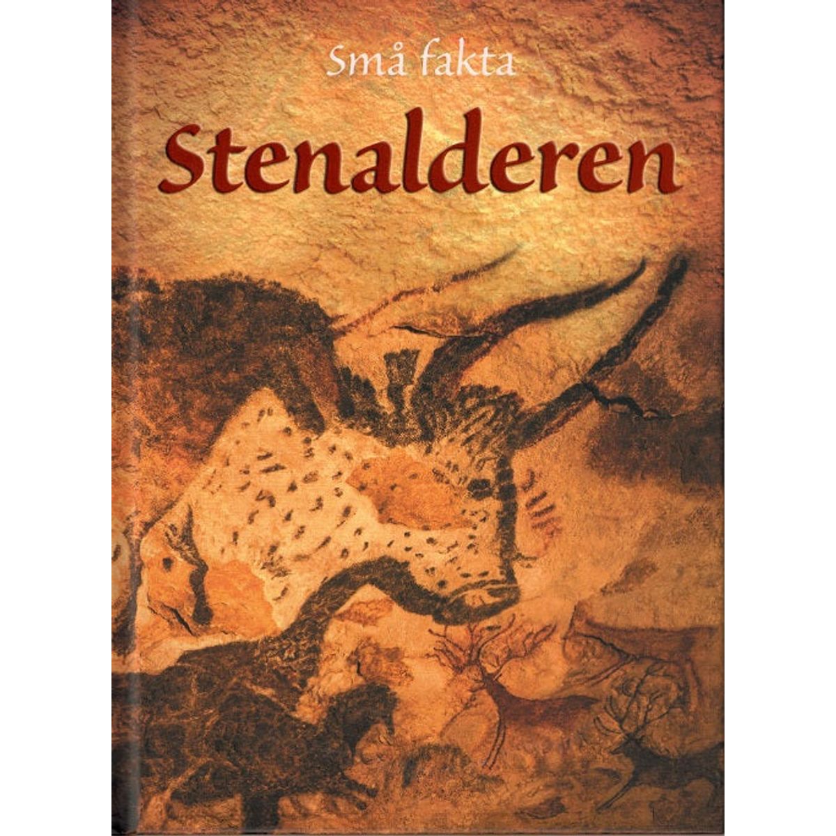 Små fakta: Stenalderen