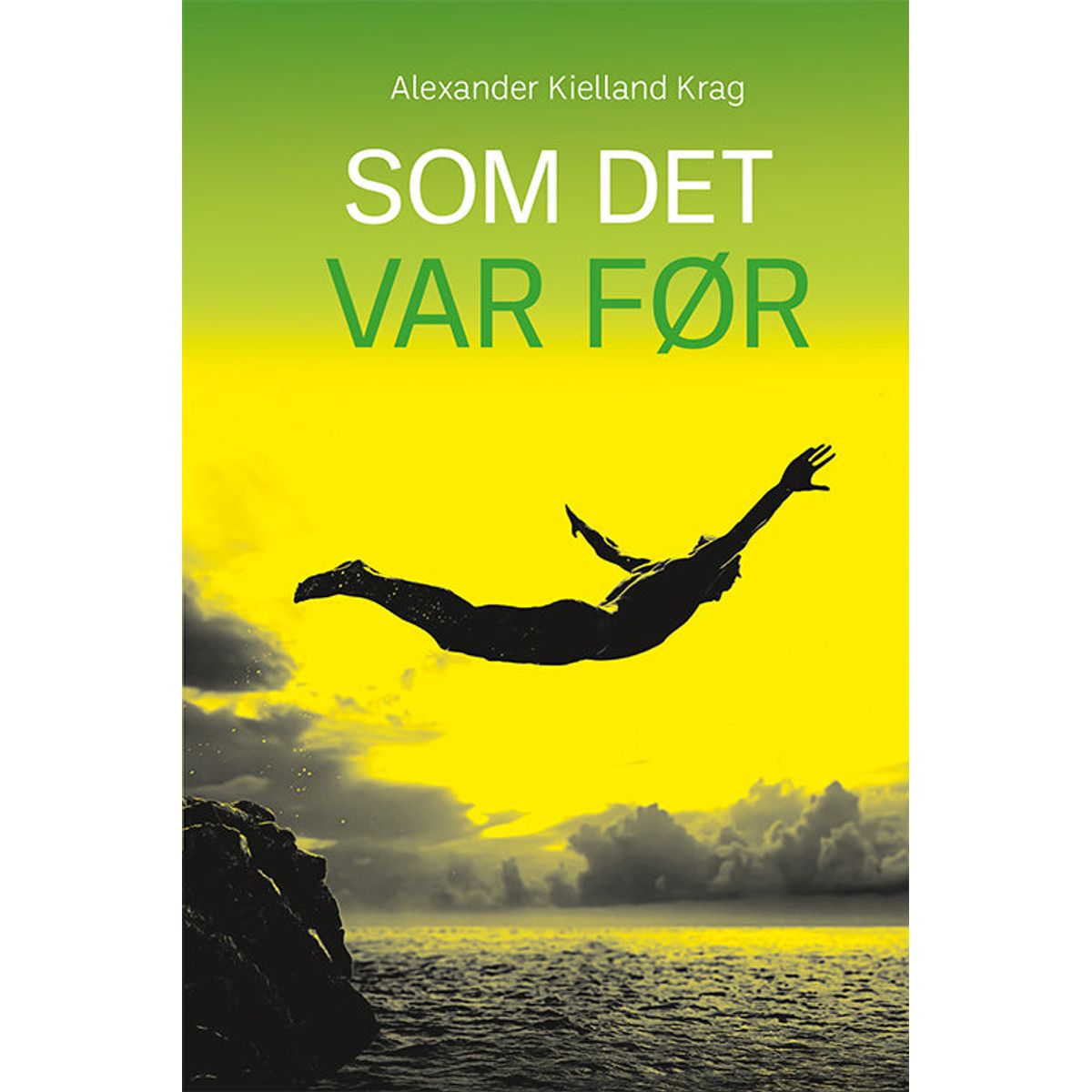 Som det var før