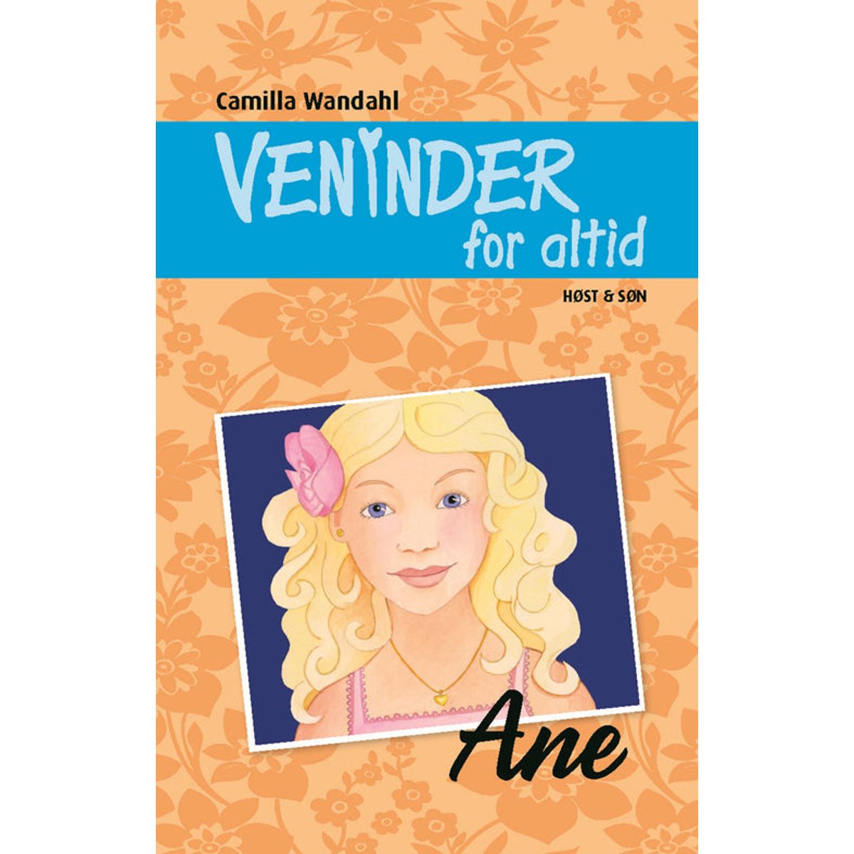 Veninder for altid 3. Ane