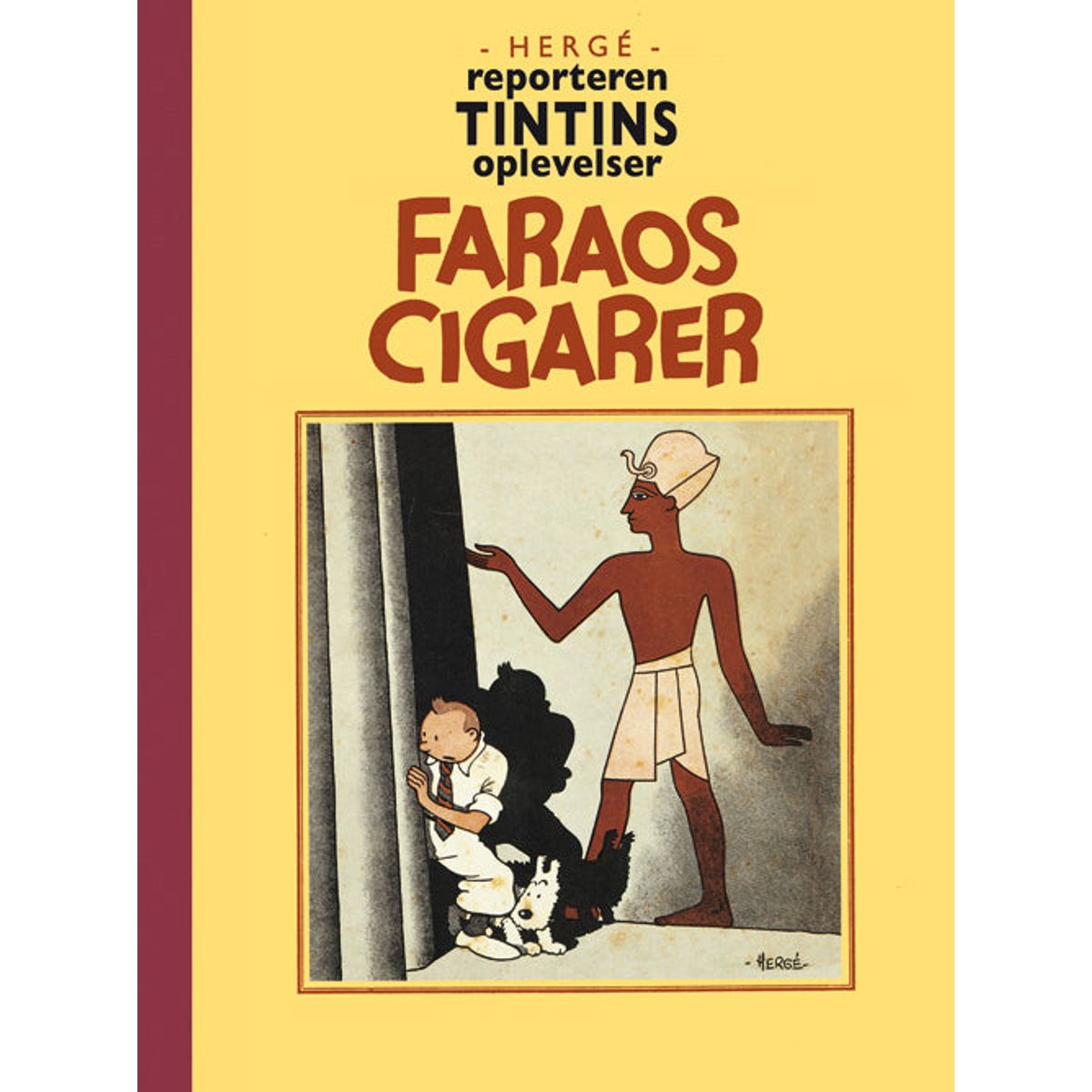 Reporteren Tintins oplevelser: Faraos Cigarer