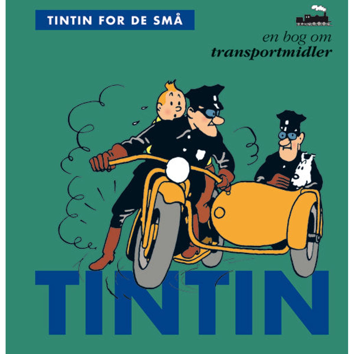 Tintin for de små: En bog om transportmidler