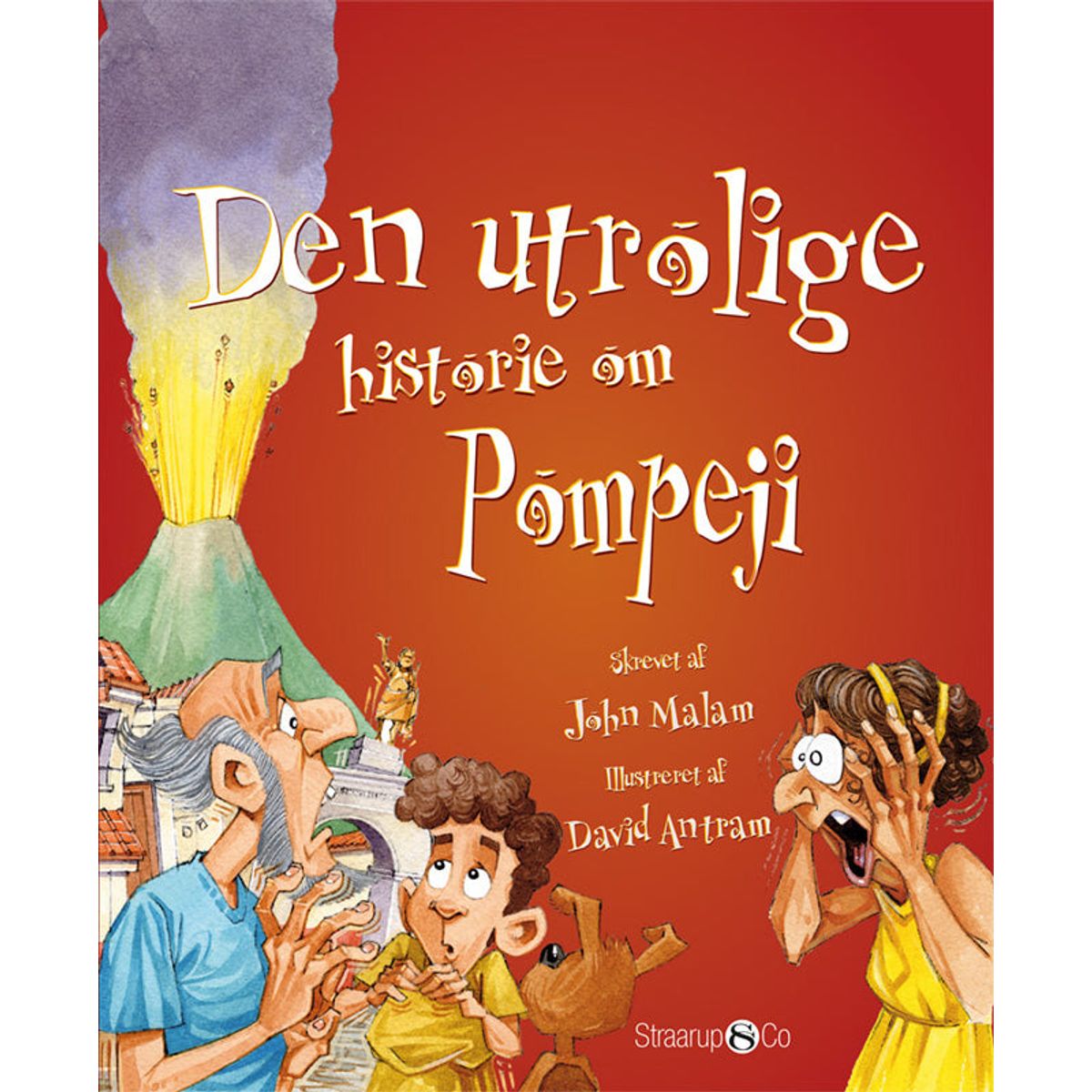 Den utrolige historie om Pompeji