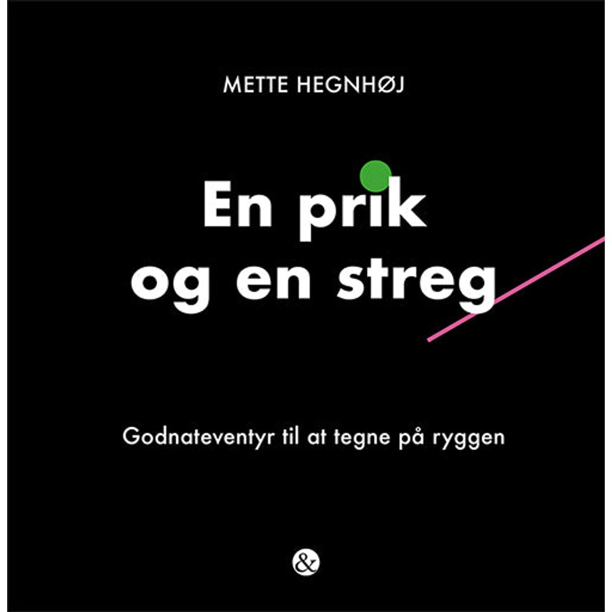 En prik og en streg