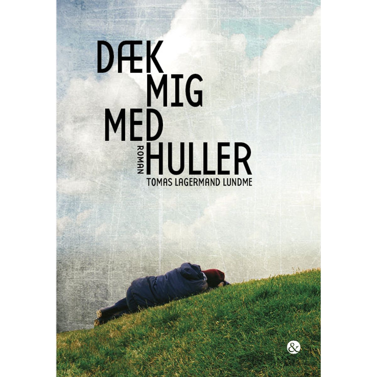 Dæk mig med huller