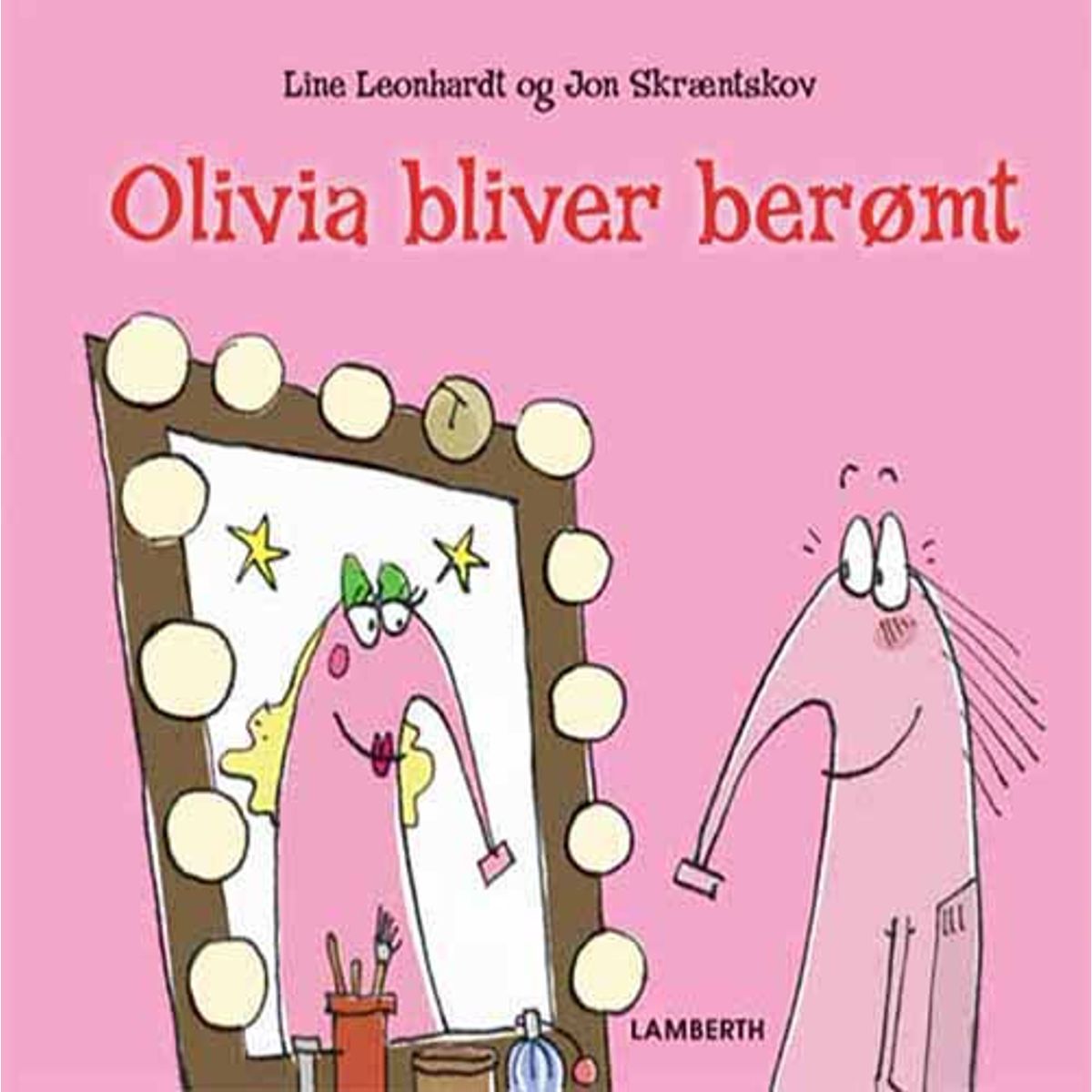 Olivia bliver berømt