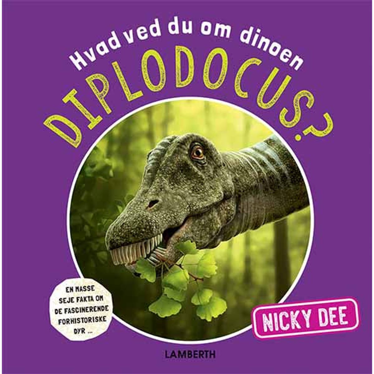 Hvad ved du om dinoen diplodocus?