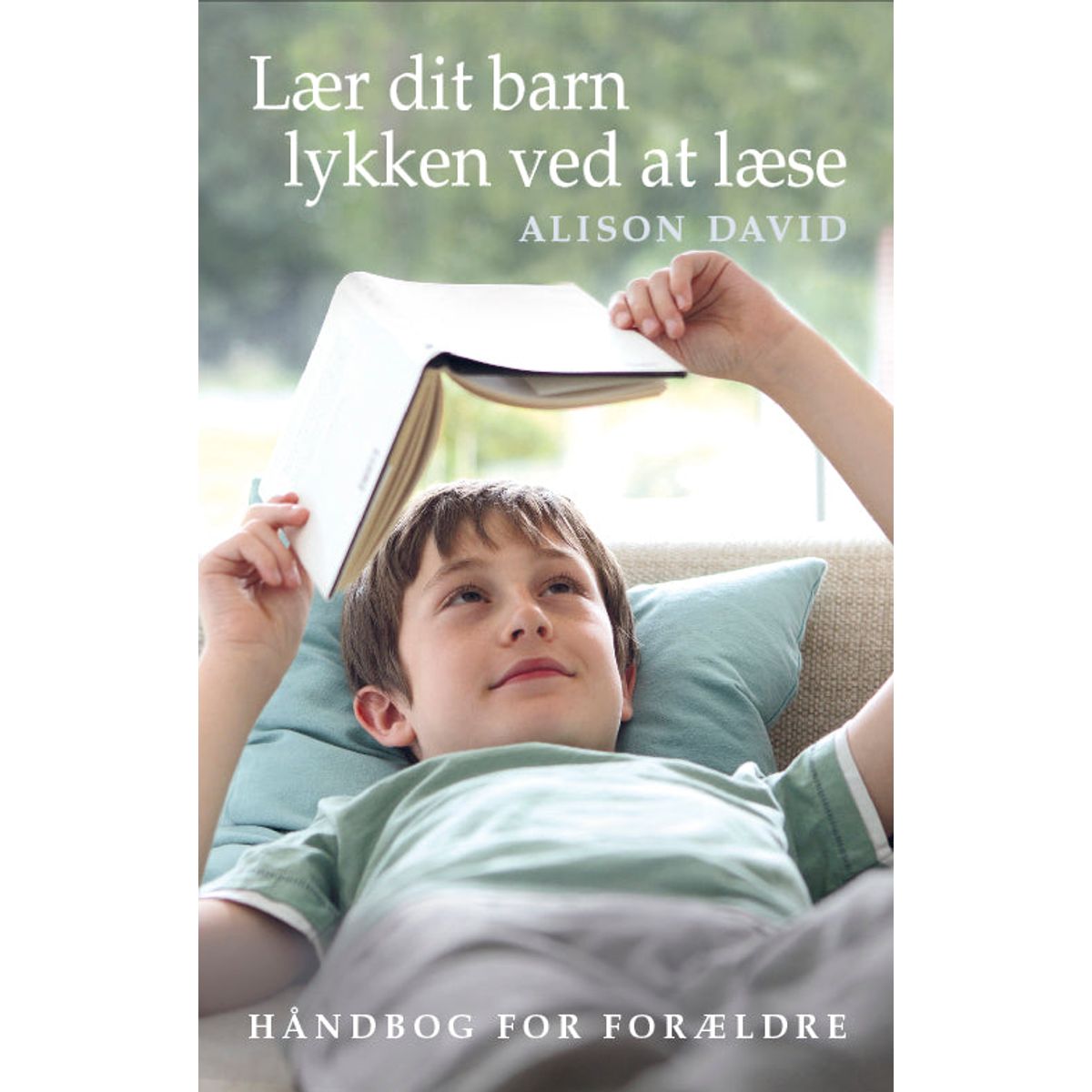 Lær dit barn lykken ved at læse