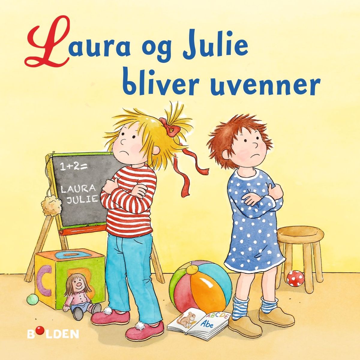 Laura og Julie bliver uvenner