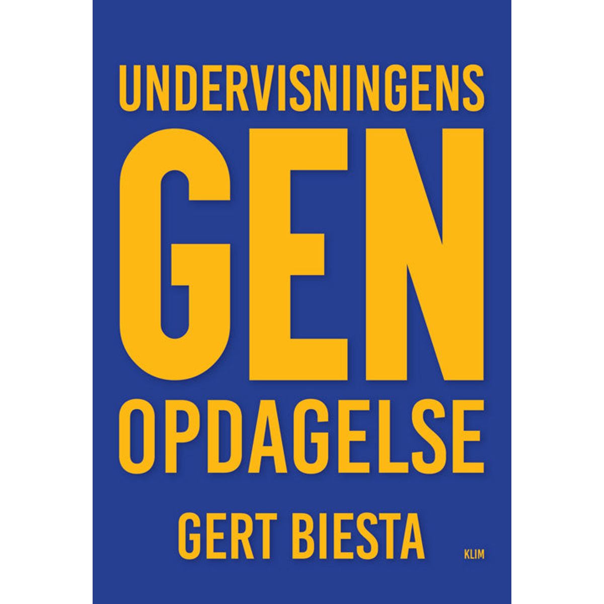 Undervisningens genopdagelse