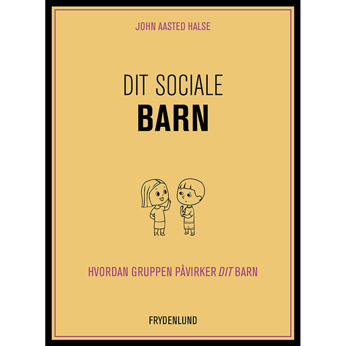 Dit sociale barn