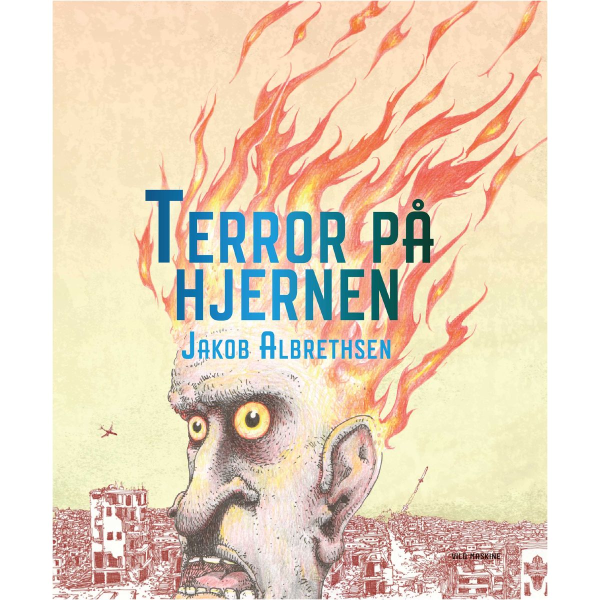 Terror på hjernen