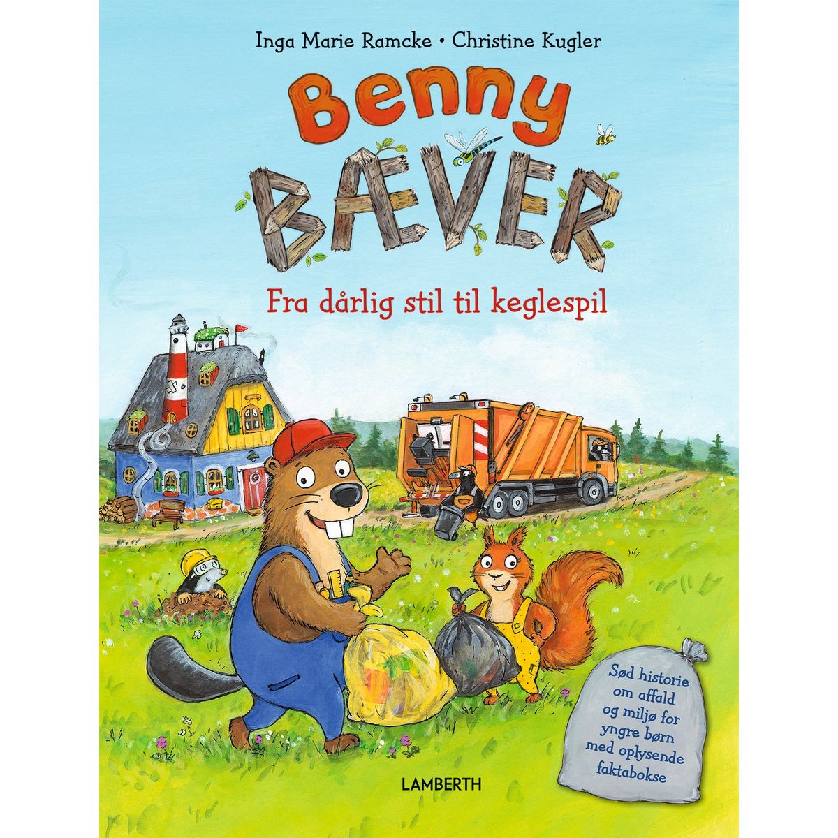 Benny Bæver - Fra dårlig stil til keglespil