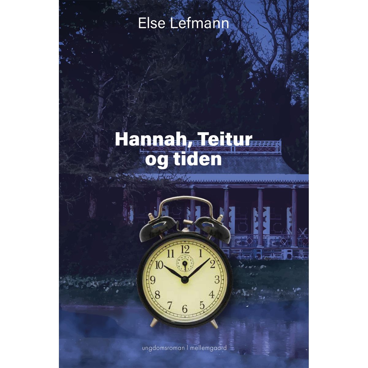 Hannah, Teitur og tiden