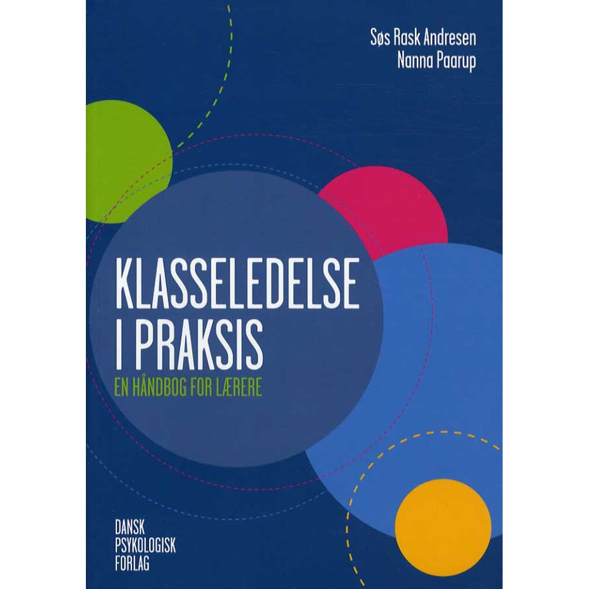 Klasseledelse i praksis