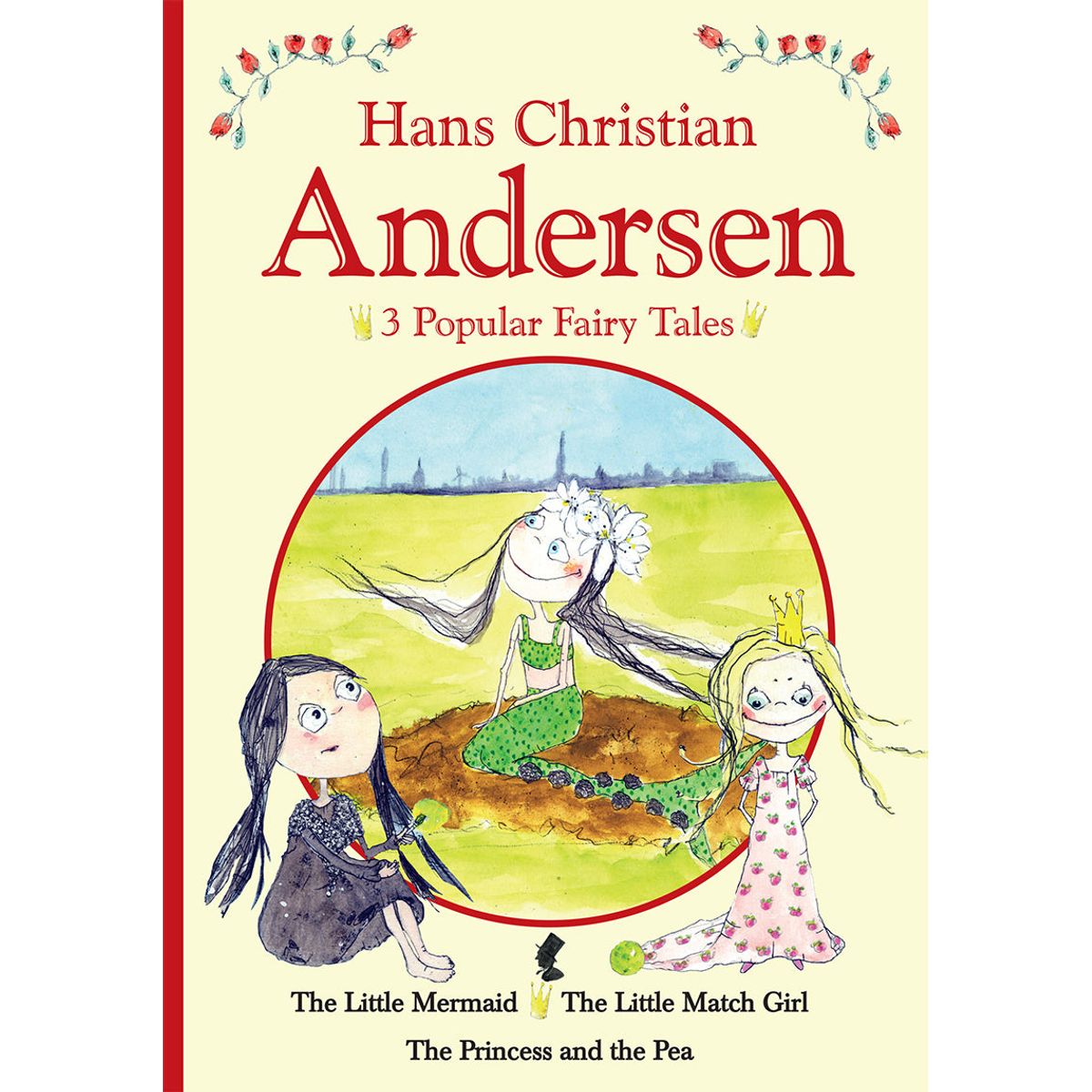 H.C. Andersen - 3 popular fairy tales I