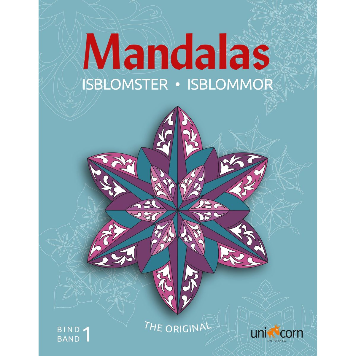 Mandalas med Isblomster Bind 1