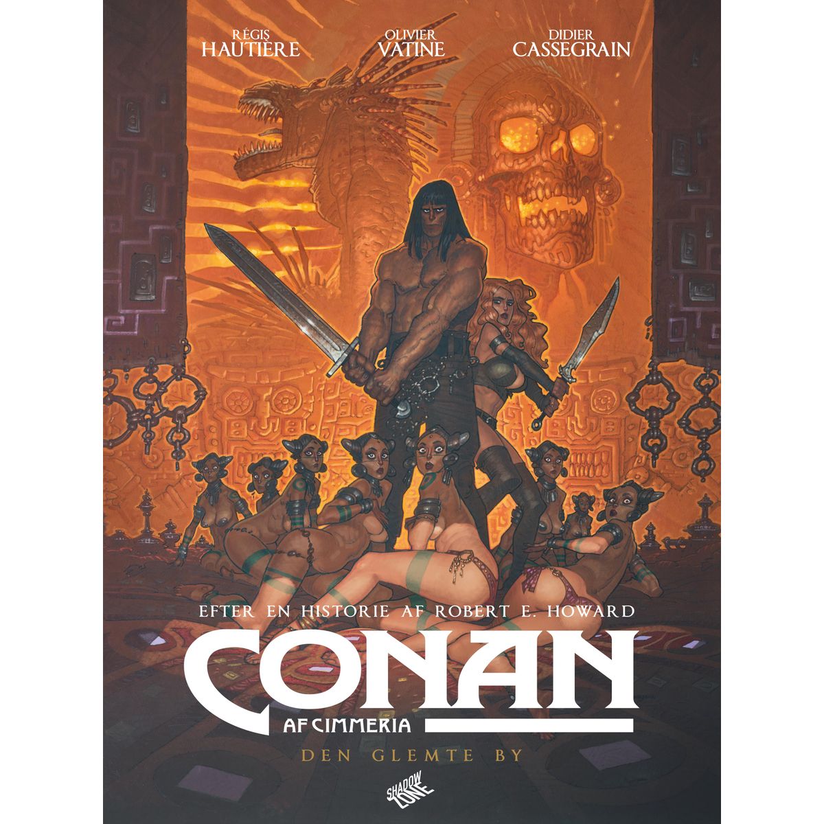 Conan af Cimmeria - Den glemte by