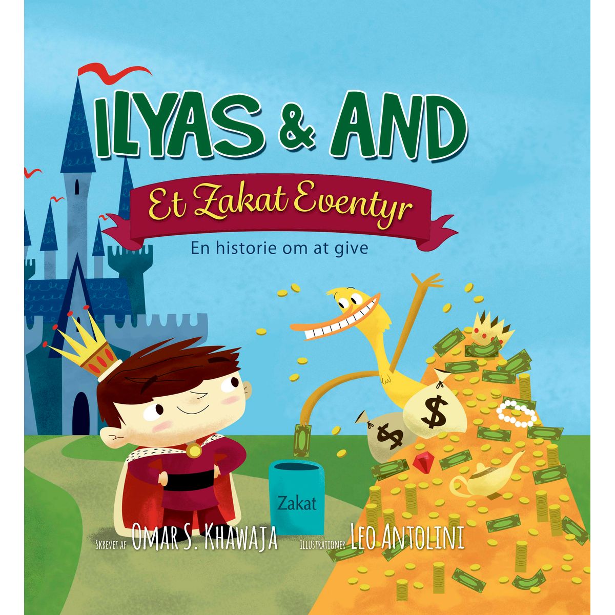 Ilyas & And - et zakat eventyr