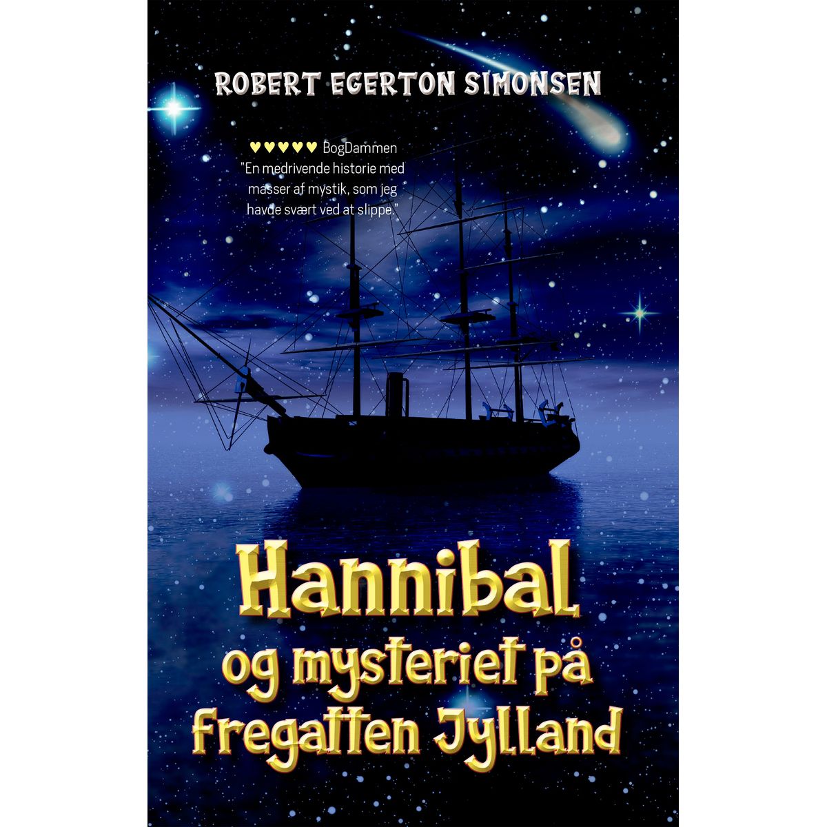 Hannibal og mysteriet på fregatten Jylland