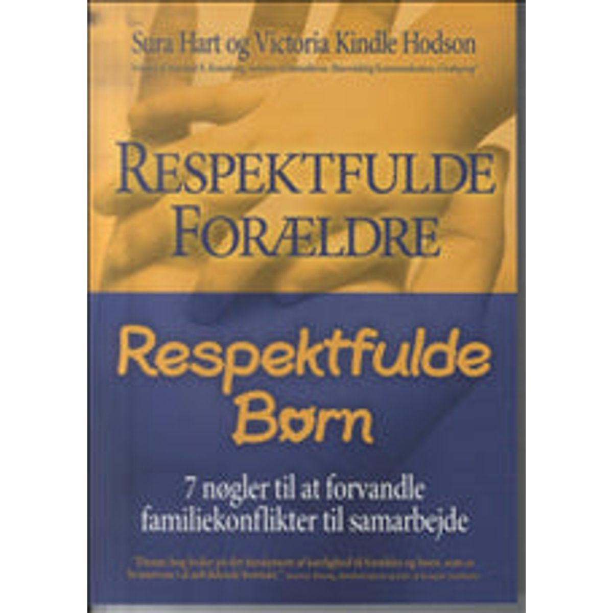 Respektfulde forældre, respektfulde børn