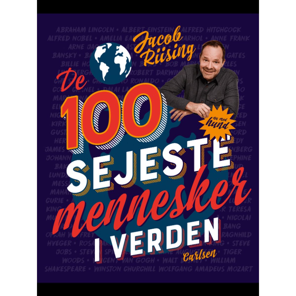 Børnebog, De 100 Sejeste Mennesker I Verden Og En Hund - Bøger - Legekammeraten.dk