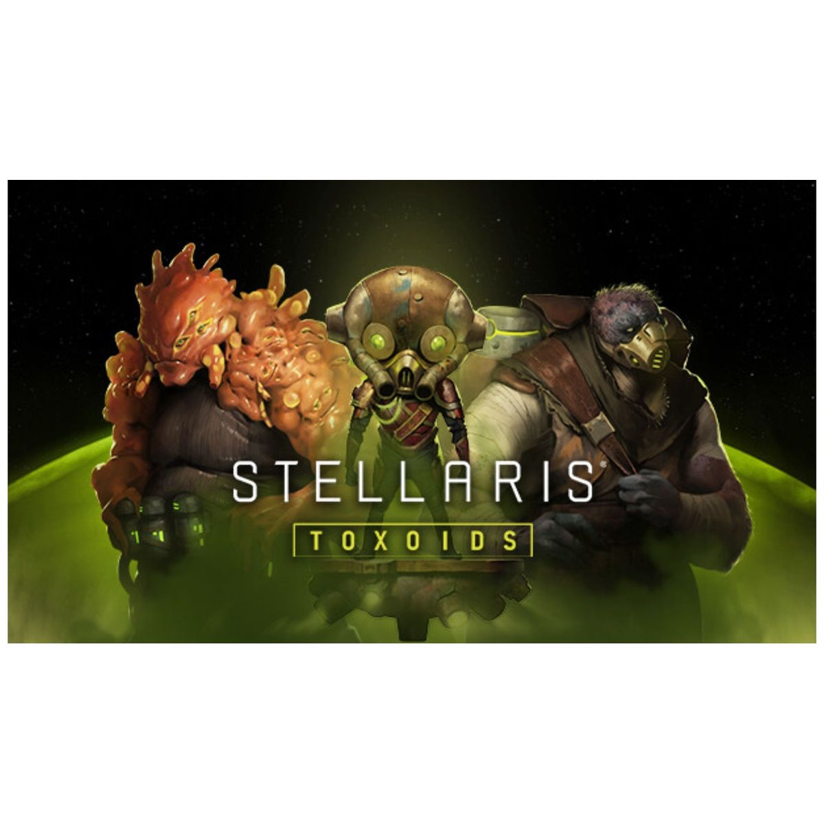 Stellaris - Toxoids Species Pack DLC Steam - Steam - EZGame.dk