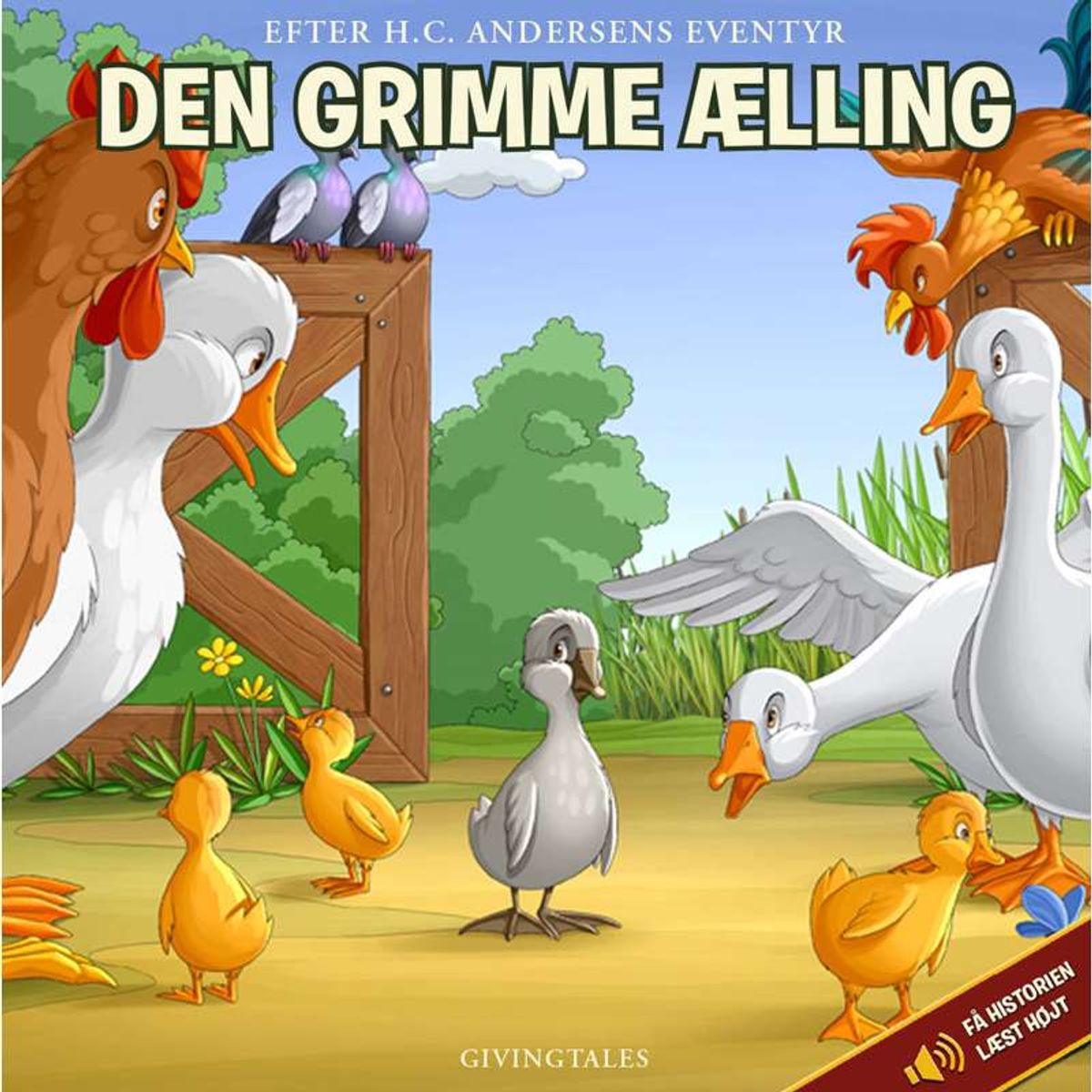 GivingTales Den Grimme Ælling (fortalt af Alexandre Willaume)