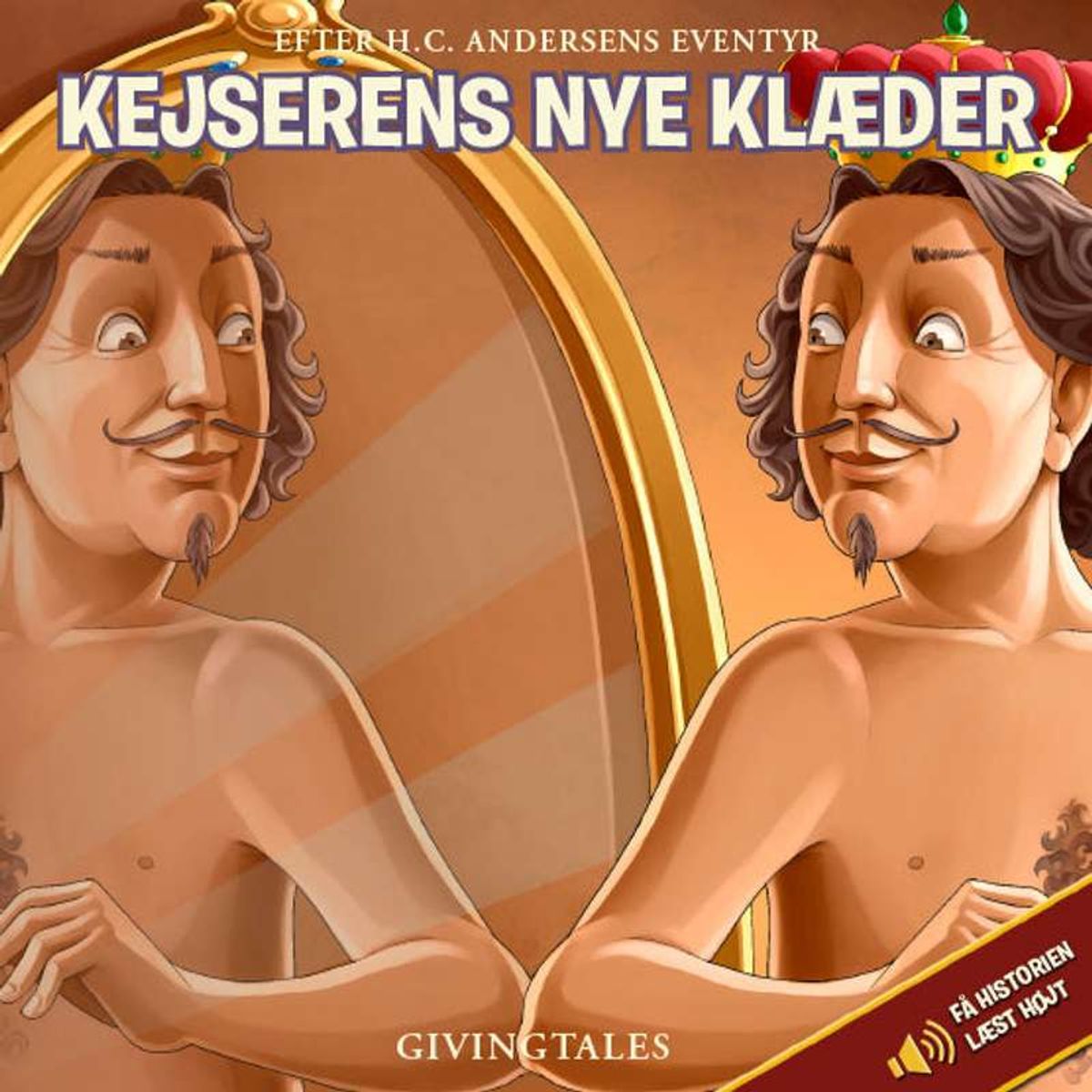 GivingTales Kejserens Nye Klæder (fortalt af Kurt Ravn)