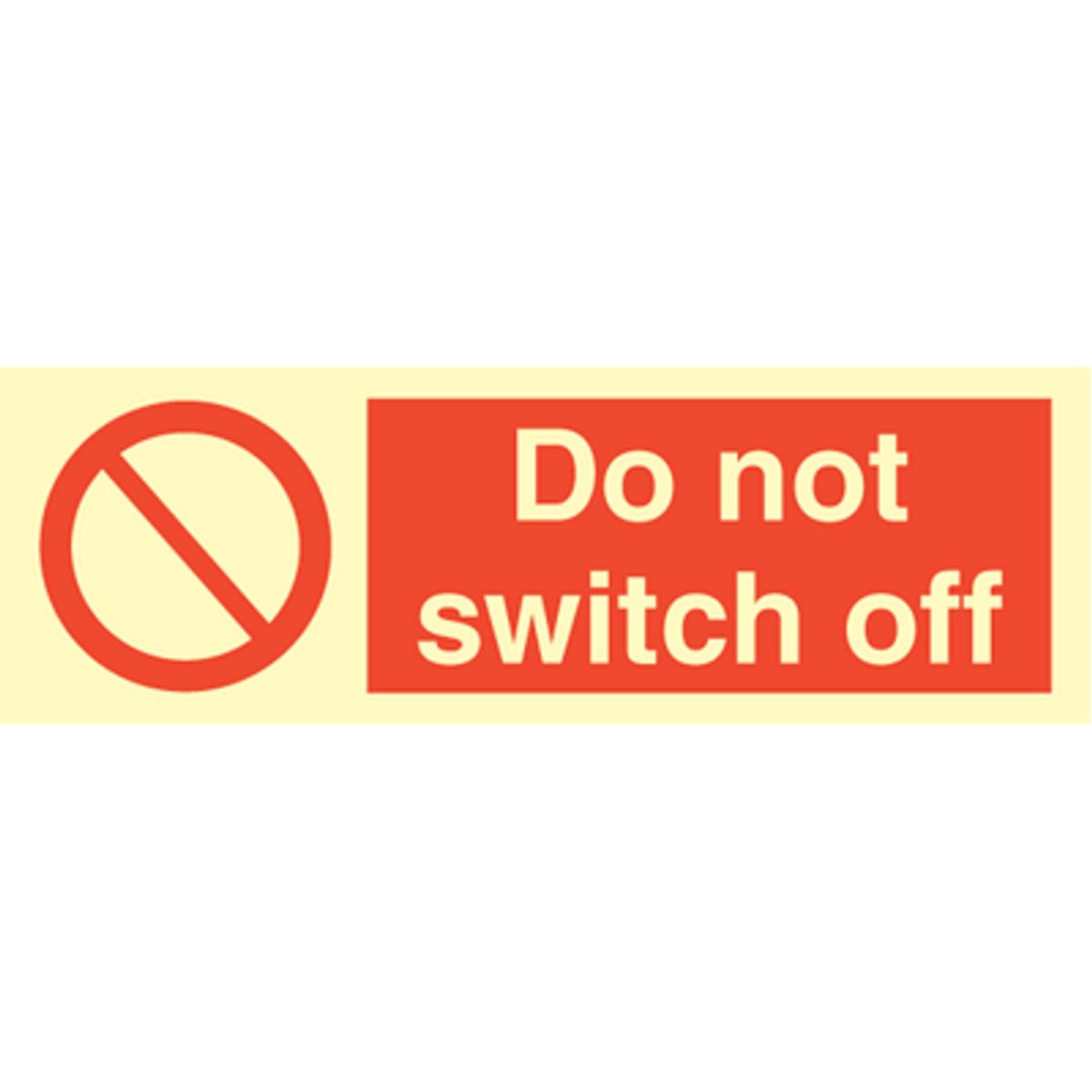 Sign IMO Do not switch off 102071