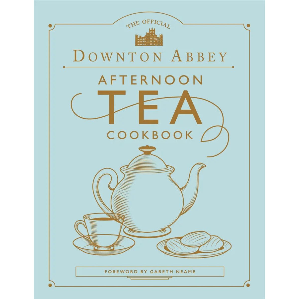 Downton Abbey Afternoon Tea Cookbook