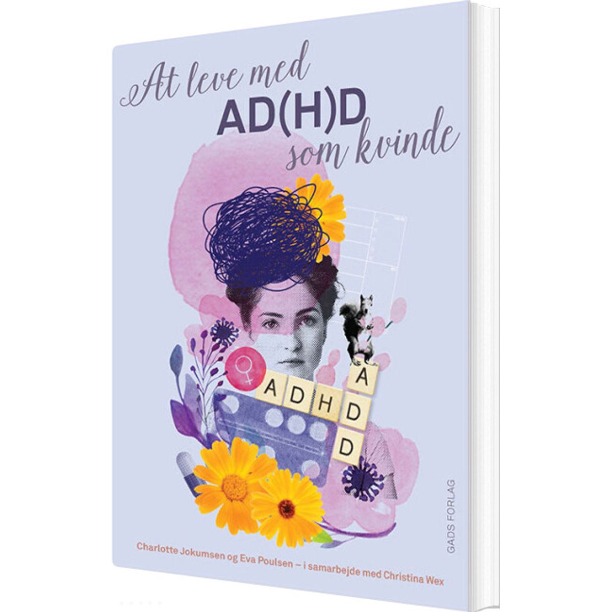 At Leve Med Adhd Som Kvinde - Christina Wex - Bog