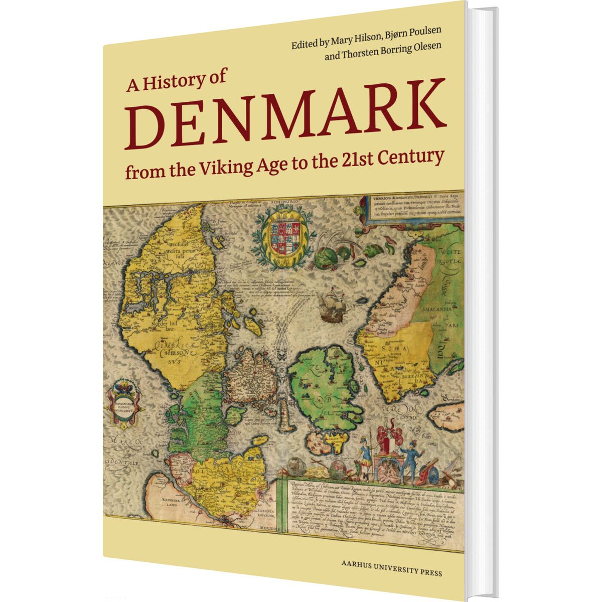 A History Of Denmark From The Viking Age To The 21st Century - Thorsten Borring Olesen - English Book