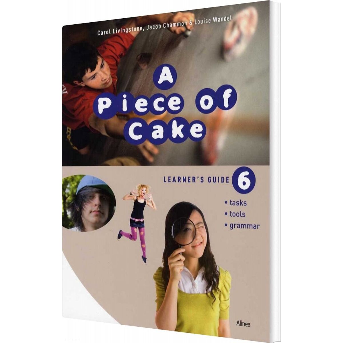 A Piece Of Cake 6, Learner's Guide - Carol Livingstone - Bog