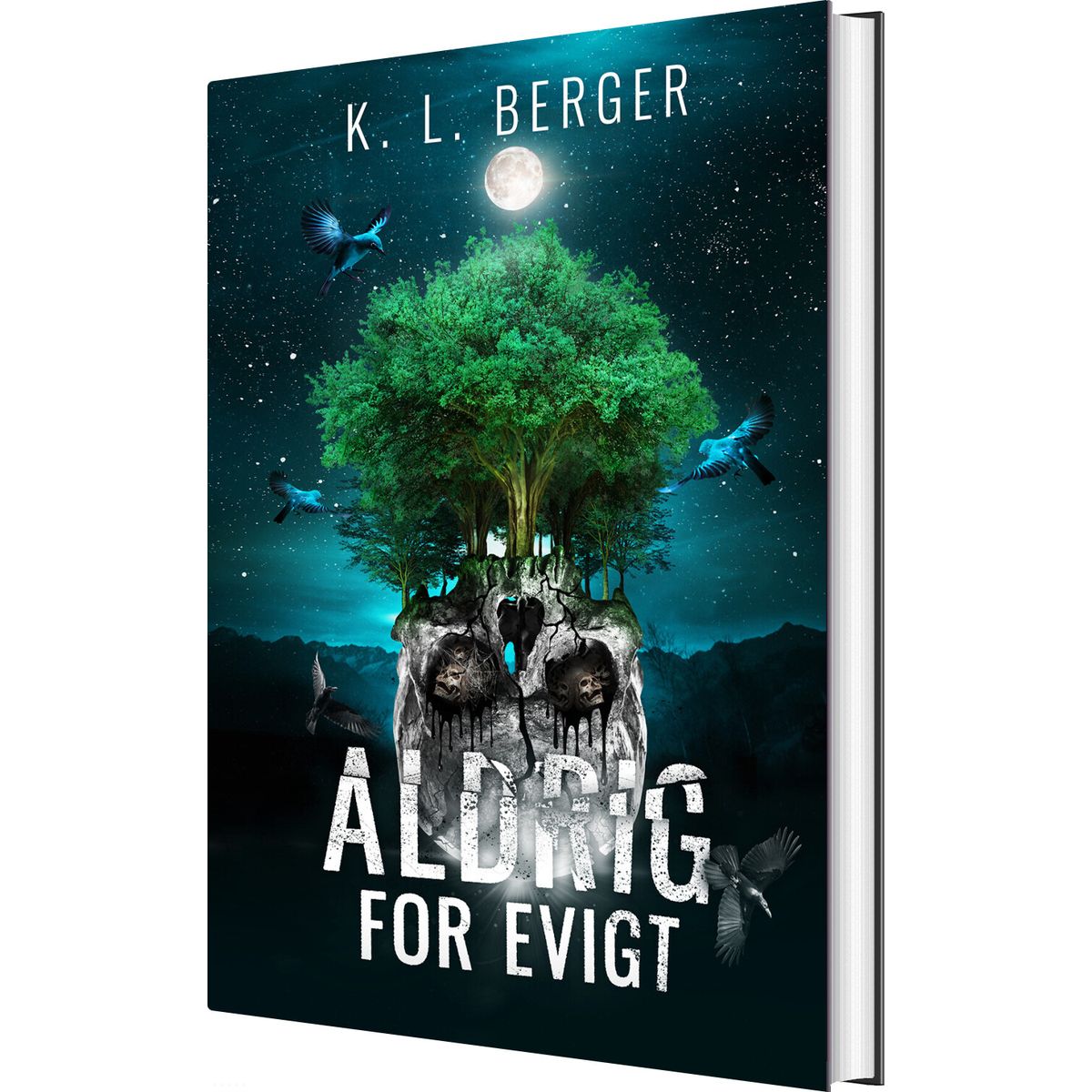 Aldrig For Evigt - K. L. Berger - Bog