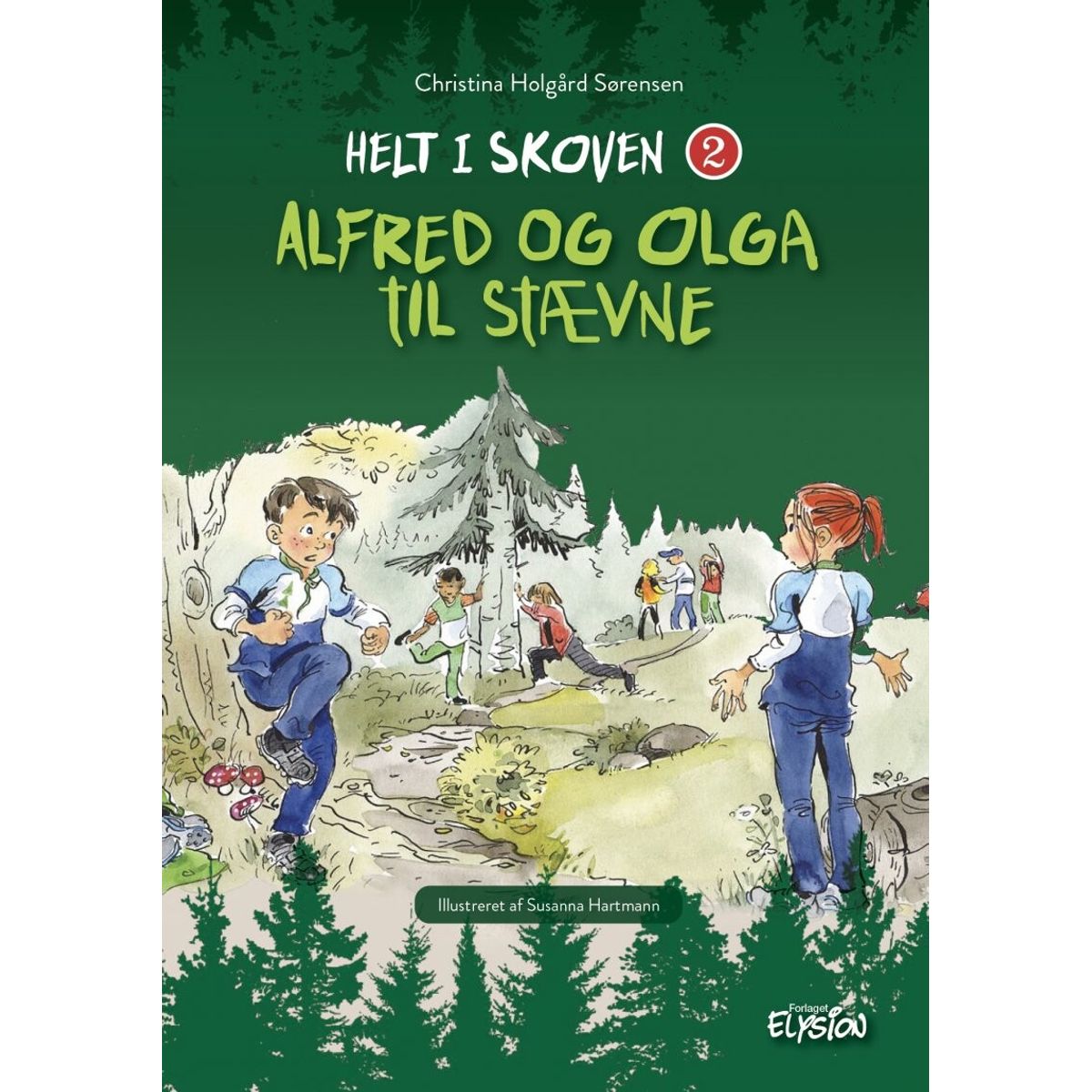 Alfred Og Olga Til Stævne - Christina Holgård Sørensen - Bog