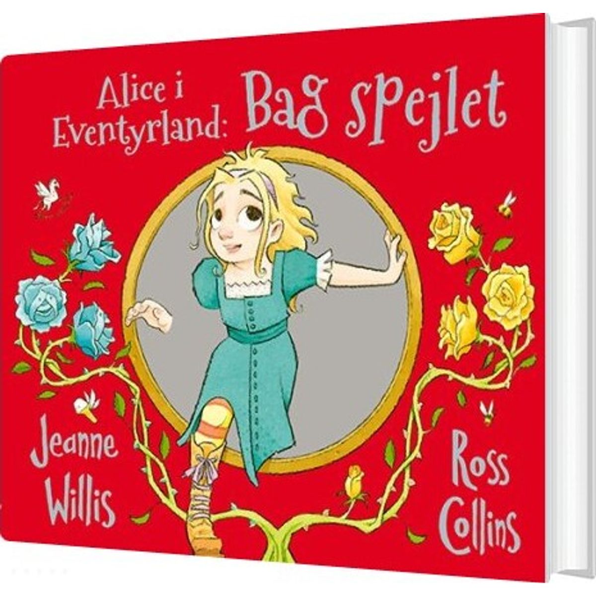 Alice I Eventyrland: Bag Spejlet - Jeanne Willis - Bog