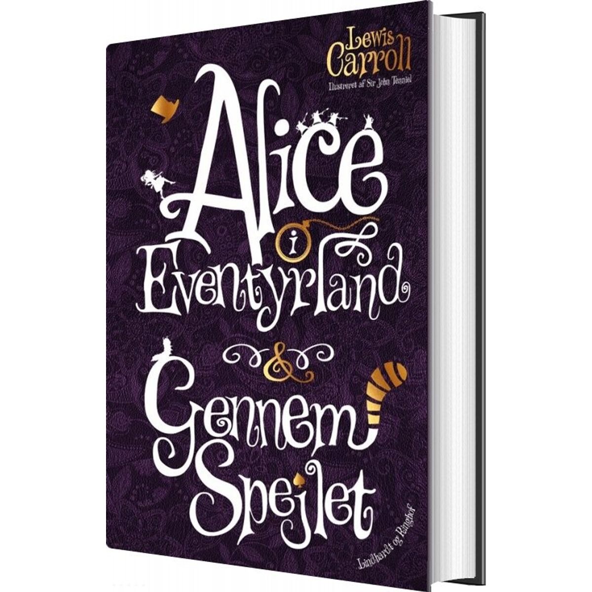 Alice I Eventyrland & Gennem Spejlet - Lewis Carroll - Bog