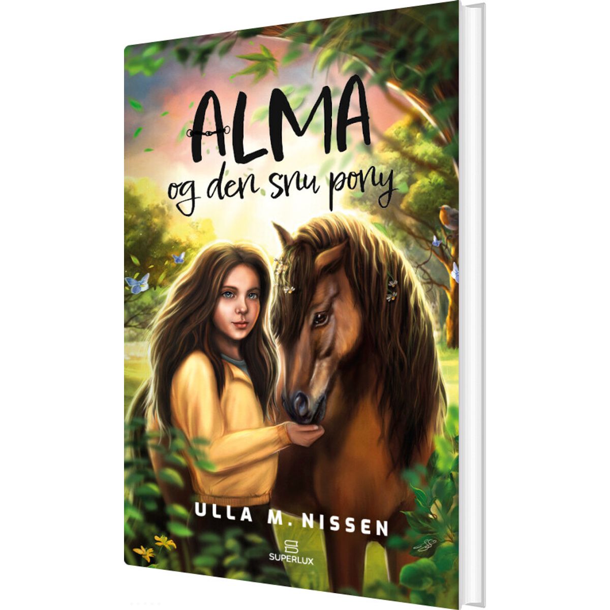 Alma Og Den Snu Pony - Ulla M. Nissen - Bog