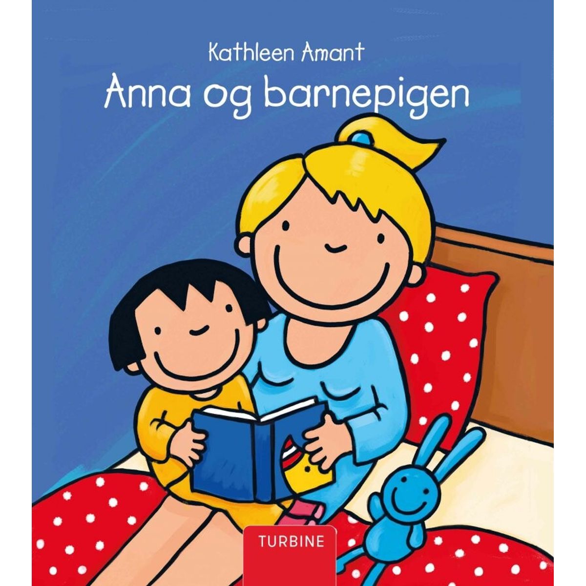 Anna Og Barnepigen - Kathleen Amant - Bog