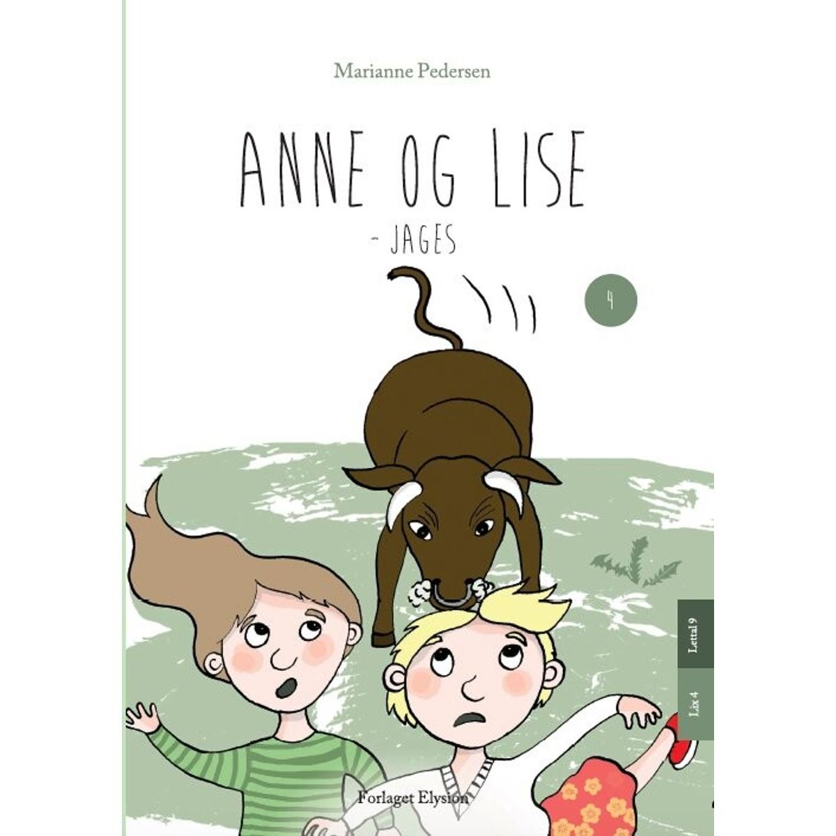 Anne Og Lise - Jages - Marianne Pedersen - Bog