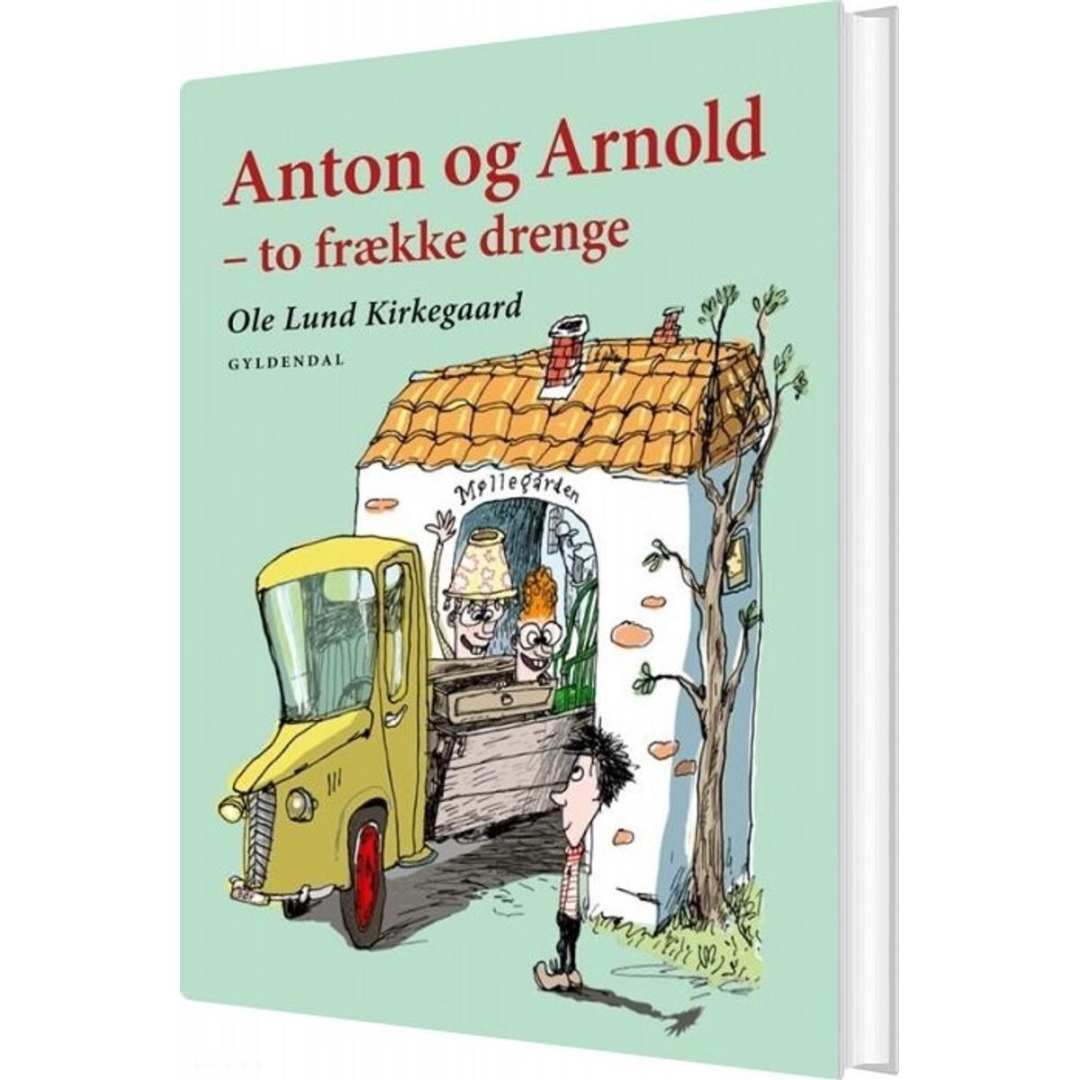 Anton Og Arnold - To Frække Drenge - Ole Lund Kirkegaard - Bog